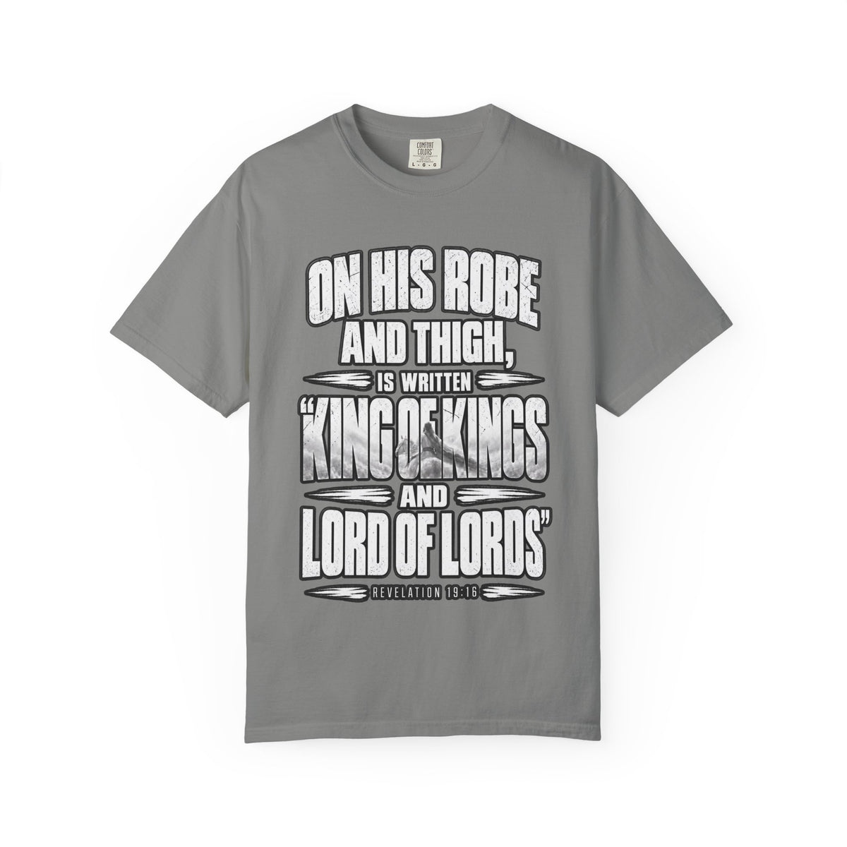Christian Scripture T-Shirt — "King of Kings and Lord of Lords" Garment-Dyed Tee