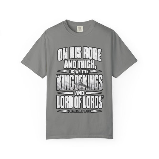 Christian Scripture T-Shirt — "King of Kings and Lord of Lords" Garment-Dyed Tee
