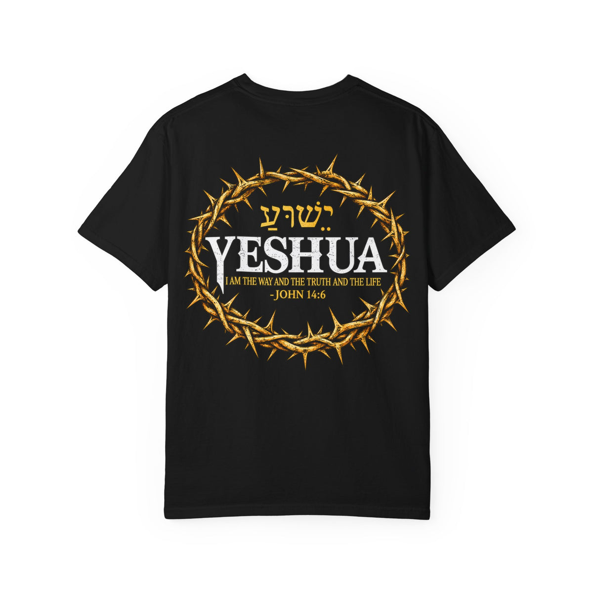Yeshua Crown of Thorns T-Shirt — John 14:6 Christian Tee