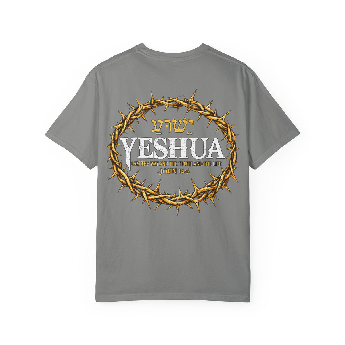 Yeshua Crown of Thorns T-Shirt — John 14:6 Christian Tee
