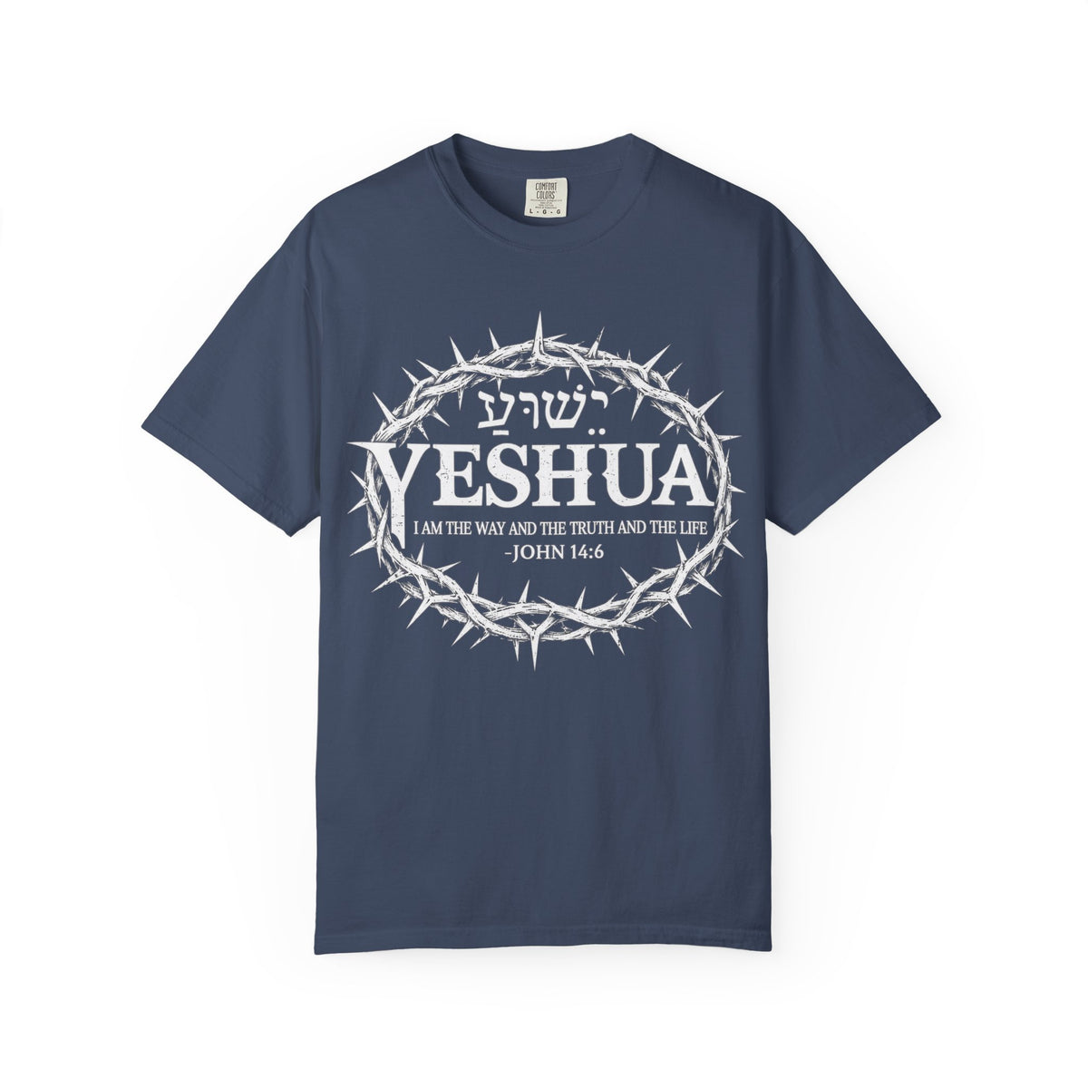 Yeshua Crown of Thorns T-Shirt — John 14:6 Christian Faith Tee