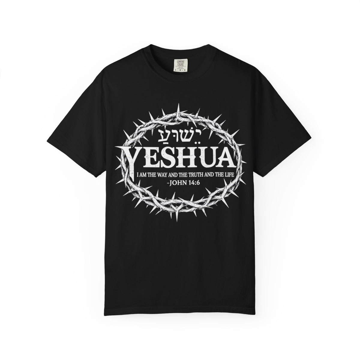 Yeshua Crown of Thorns T-Shirt — John 14:6 Christian Faith Tee