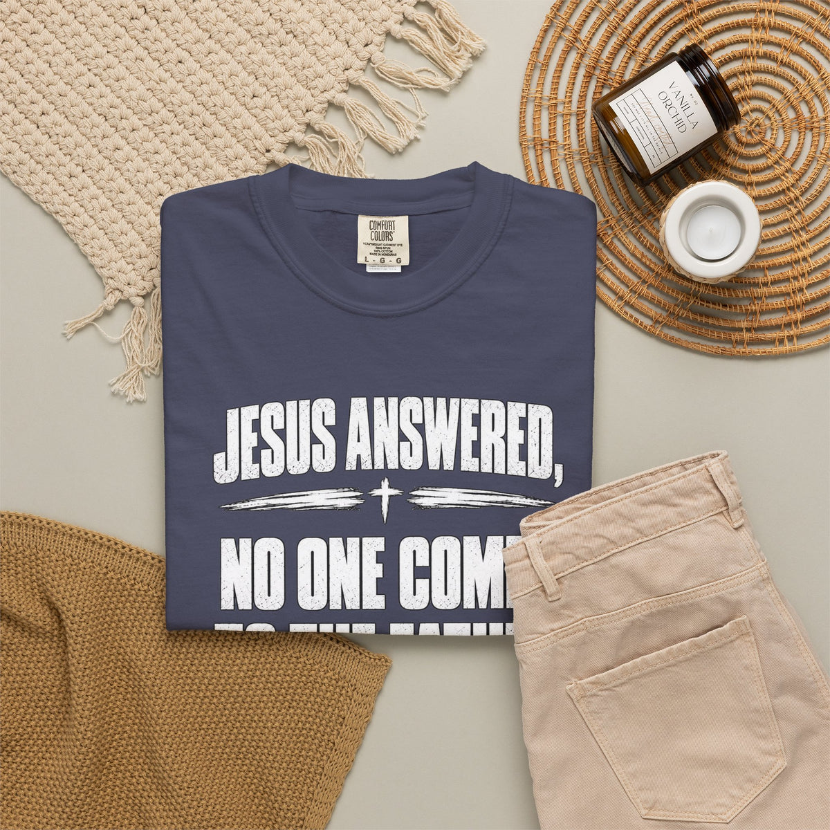 Jesus Answered "No One Comes to the Father Except Through Me" T-Shirt