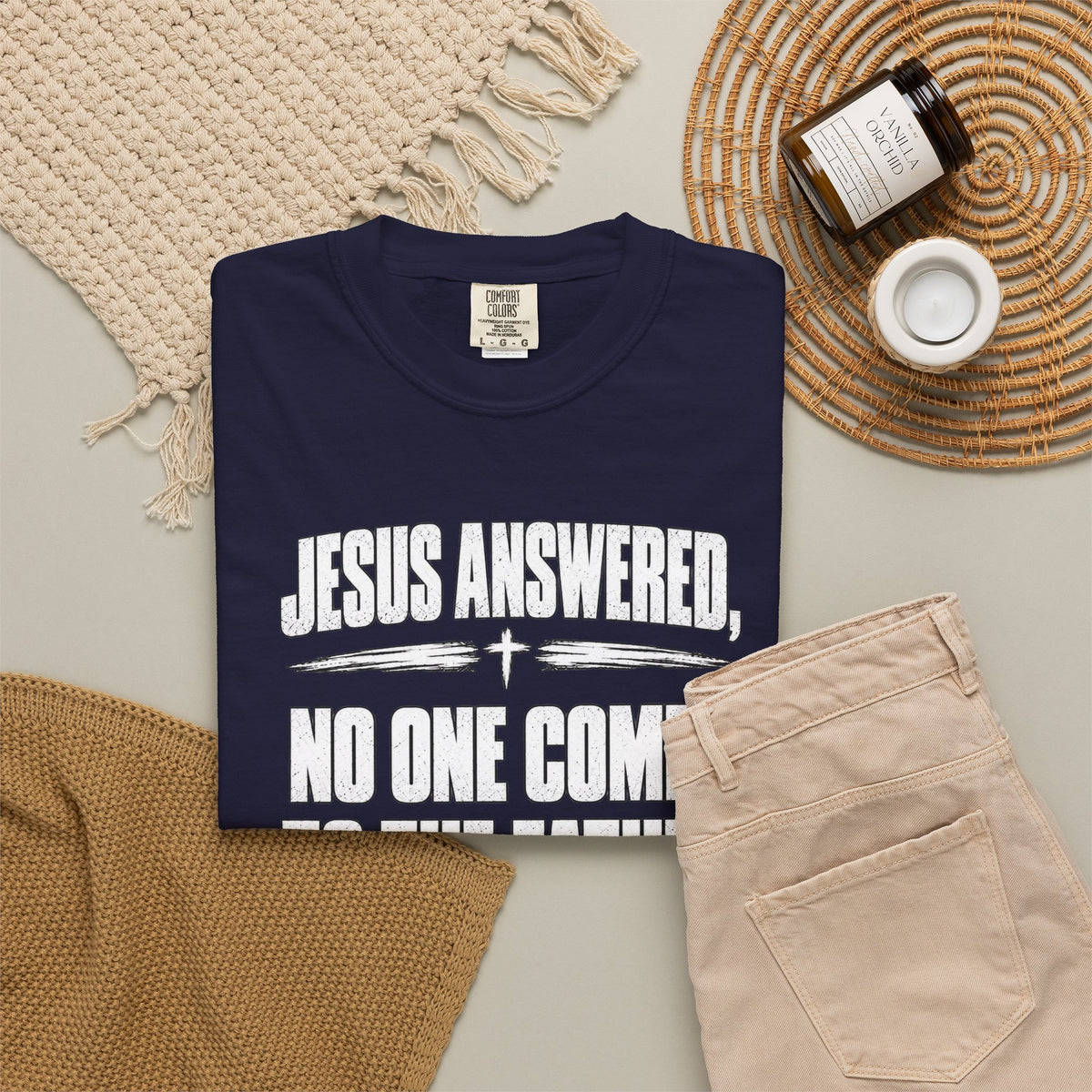 Jesus Answered "No One Comes to the Father Except Through Me" T-Shirt