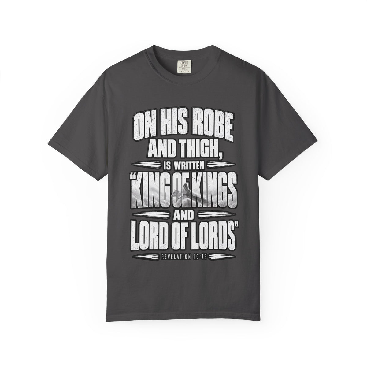 Christian Scripture T-Shirt — "King of Kings and Lord of Lords" Garment-Dyed Tee