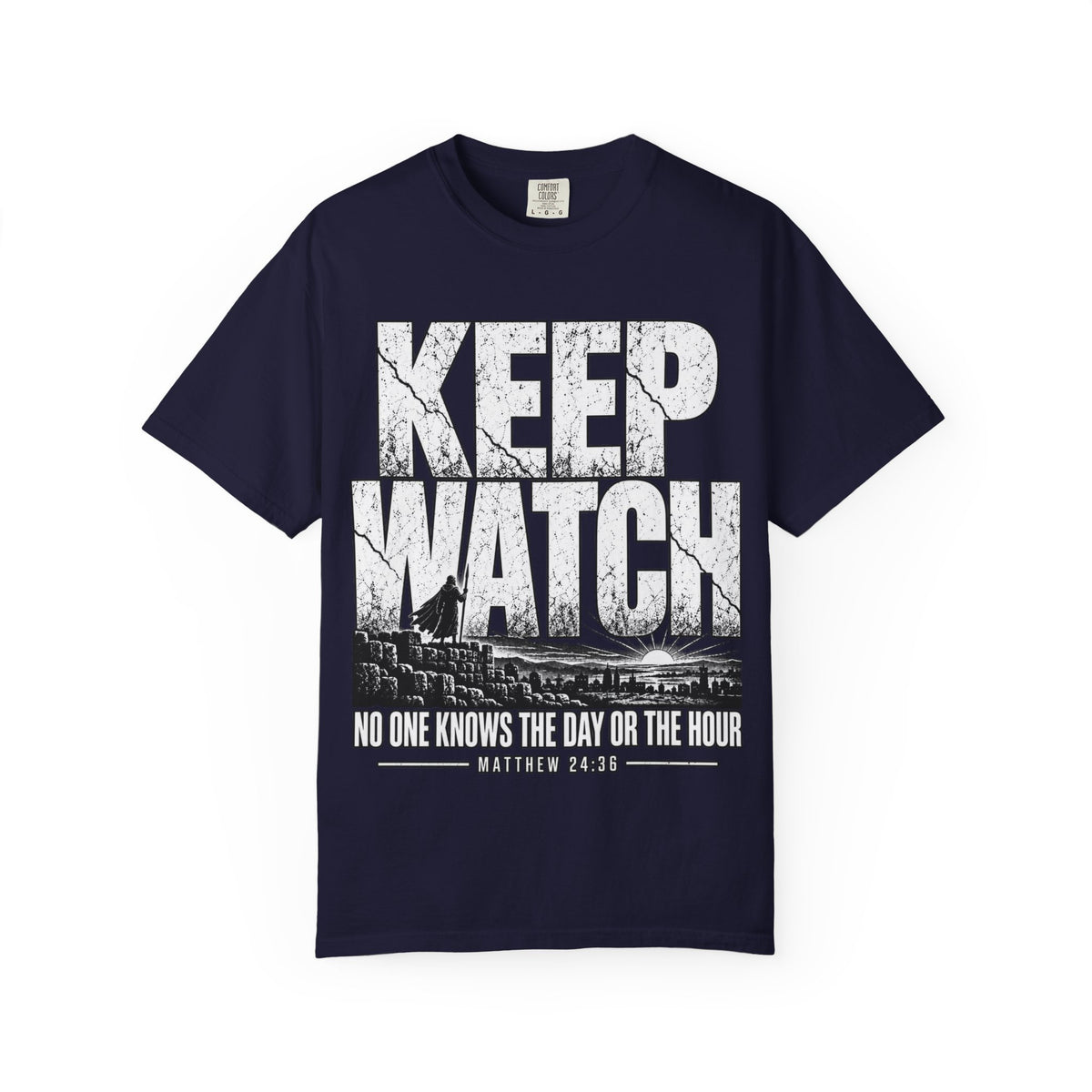 Keep Watch T-Shirt — "Keep Watch: No One Knows the Day or the Hour" Christian Graphic Tee