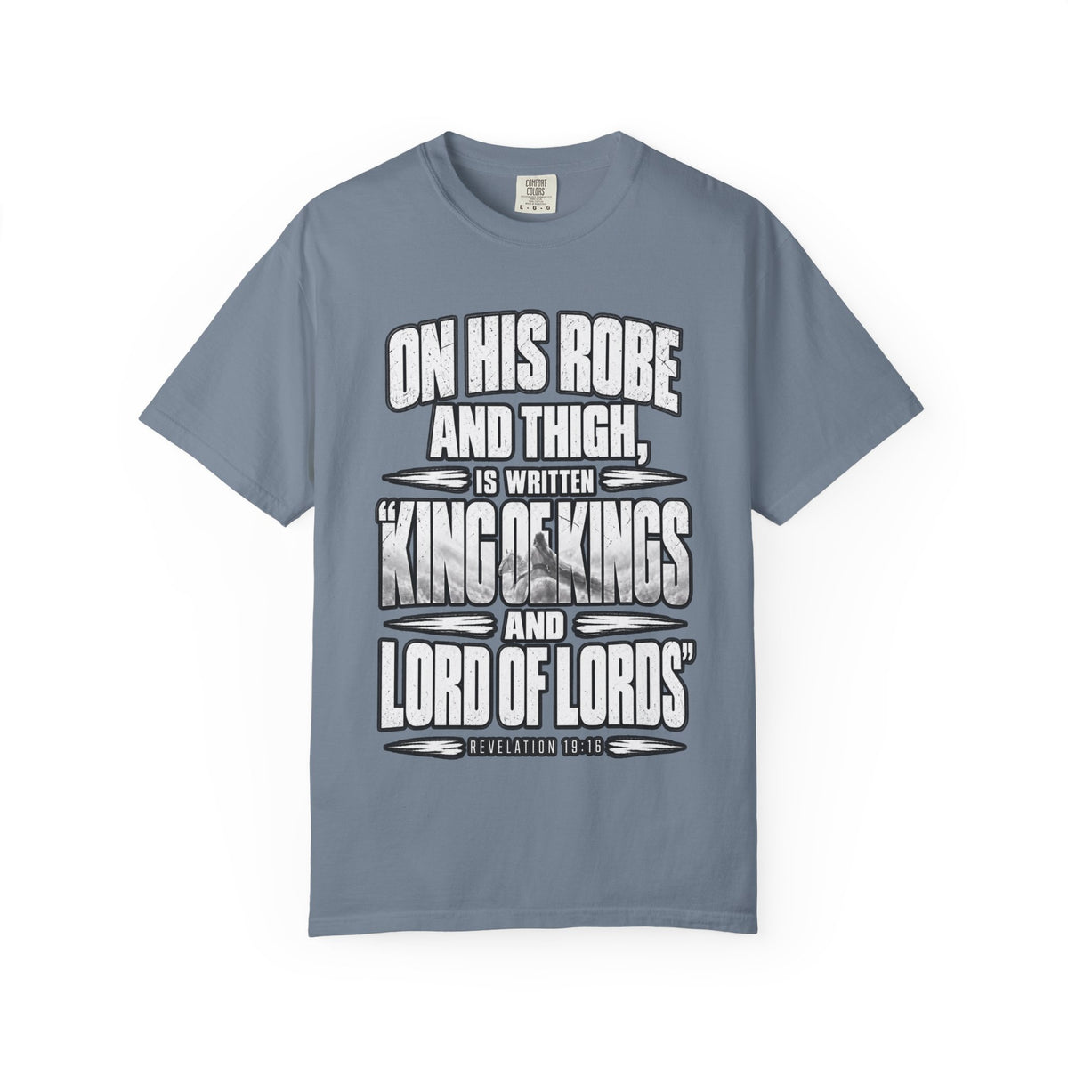 Christian Scripture T-Shirt — "King of Kings and Lord of Lords" Garment-Dyed Tee