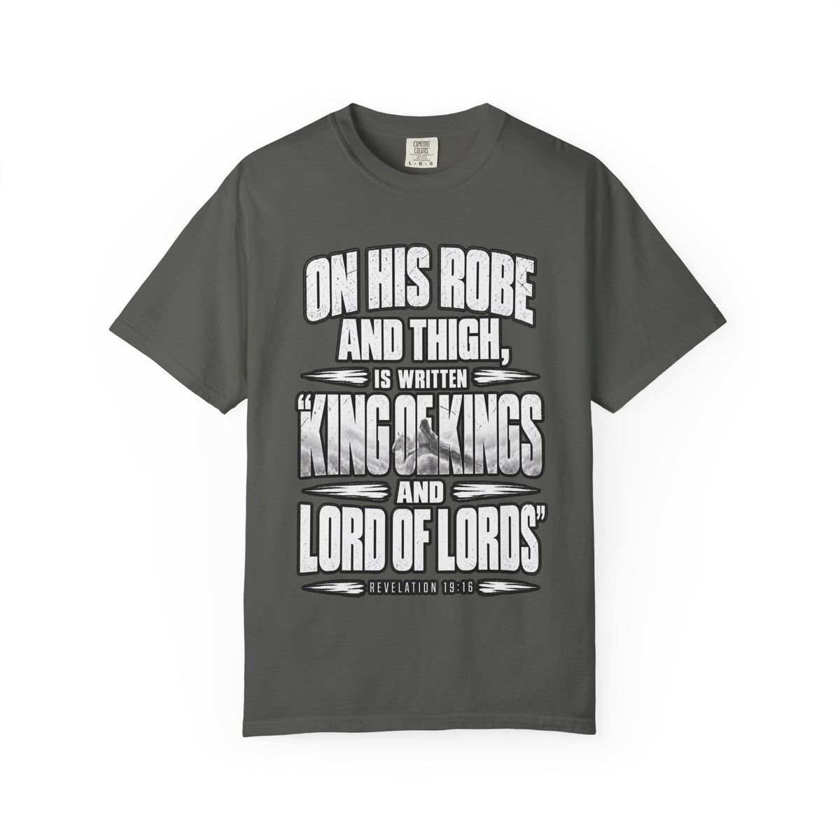 Christian Scripture T-Shirt — "King of Kings and Lord of Lords" Garment-Dyed Tee
