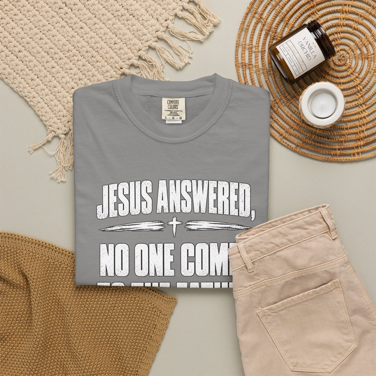 Jesus Answered "No One Comes to the Father Except Through Me" T-Shirt