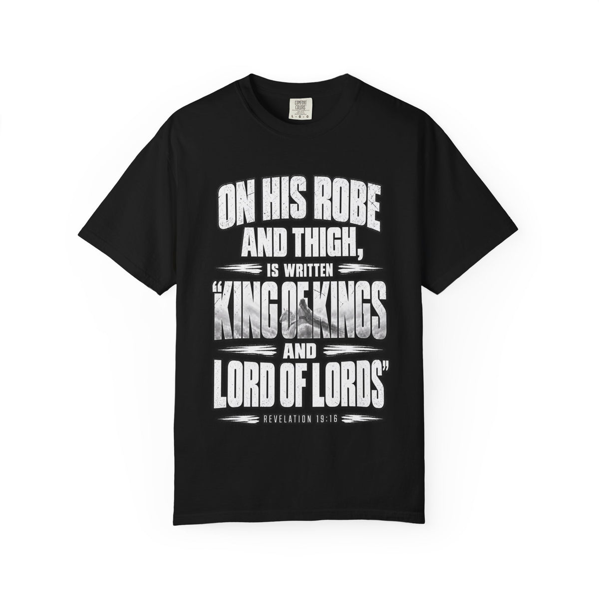 Christian Scripture T-Shirt — "King of Kings and Lord of Lords" Garment-Dyed Tee